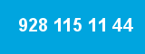 928 115 11 44 928 115 11 44
